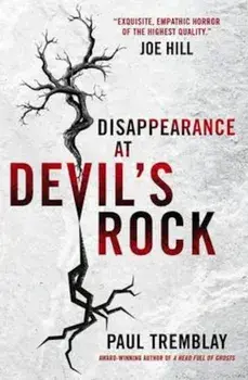 Disappearance at Devil's Rock, Paperback/Paul Tremblay