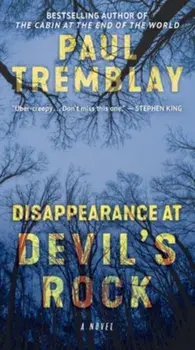 Disappearance at Devil's Rock, Paperback/Paul Tremblay