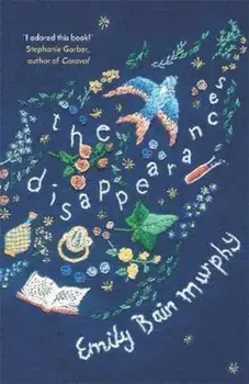 Disappearances, Paperback/Emily Bain Murphy