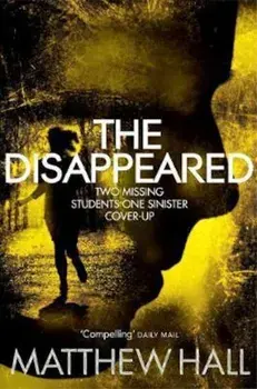 Disappeared, Paperback/M Hall