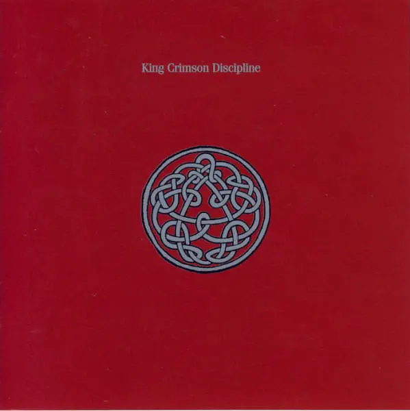 Discipline | King Crimson