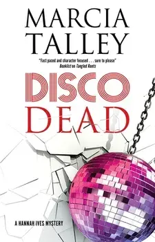 Disco Dead. Main, Hardback/Marcia Talley