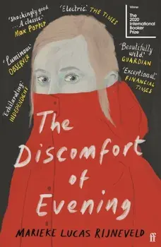 Discomfort of Evening. WINNER OF THE BOOKER INTERNATIONAL PRIZE 2020, Paperback/Marieke Lucas Rijneveld