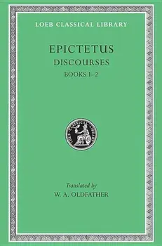 Discourses, Books 1-2, Hardcover/Epictetus