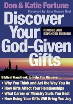 Discover Your God-Given Gifts, Paperback/Don Fortune
