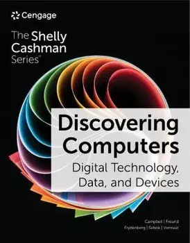 Discovering Computers: Digital Technology, Data, and Devices. 17 ed, Paperback/Barbara Clemens
