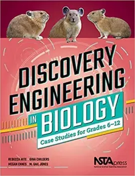Discovery Engineering in Biology. Case Studies for Grades 6-12, Paperback/M. Gail Jones