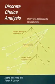 Discrete Choice Analysis. Theory and Application to Travel Demand, Paperback/Steven R. Lerman