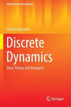 Discrete Dynamics. Basic Theory and Examples, 1st ed. 2022, Paperback/Andrea Bacciotti