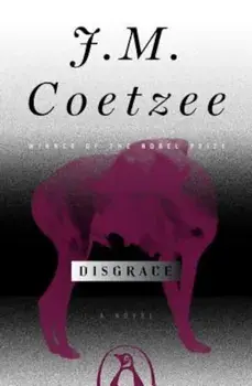 Disgrace, Paperback/J. M. Coetzee