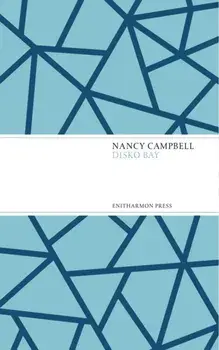 Disko Bay, Hardback/Nancy Campbell
