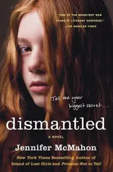 Dismantled, Paperback/Jennifer McMahon