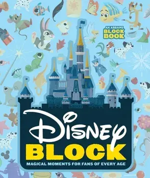 Disney Block. Magical Moments for Fans of Every Age, Board book/***