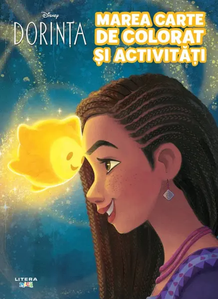 Disney. Dorinta. Marea carte de colorat si activitati