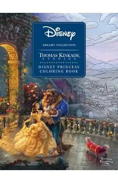 Disney Dreams Collection Thomas Kinkade Studios Disney Princess Coloring Book - Thomas Kinkade