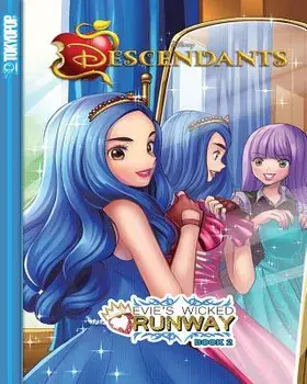 Disney Manga: Descendants: Evie's Wicked Runway, Book 2, Paperback/Jason Muell