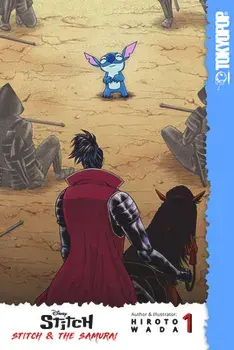 Disney Manga: Stitch and the Samurai, Volume 1, 1, Paperback/Hiroto Wada