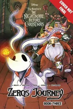 Disney Manga: Tim Burton's the Nightmare Before Christmas - Zero's Journey Book Three, Paperback/D. J. Milky