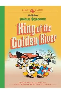 Disney Masters Vol. 6: Giovan Battista Carpi: Walt Disney's Uncle Scrooge: King of the Golden River - Giovan Battista Carpi