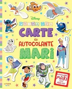 Disney. Prima mea carte cu autocolante mari/***
