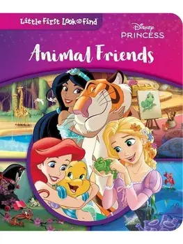 Disney Princess: Animal Friends Little First Look and Find, Board book/PI Kids