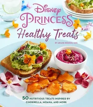 Disney Princess: Healthy Treats Cookbook (Kids Cookbook, Gifts for Disney Fans), Hardcover/Ariane Resnick