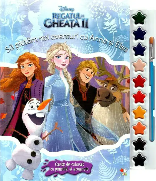 Disney. Regatul de gheata II. Sa pictam noi aventuri cu Anna si Elsa. Carte de colorat cu pensula si acuarele |