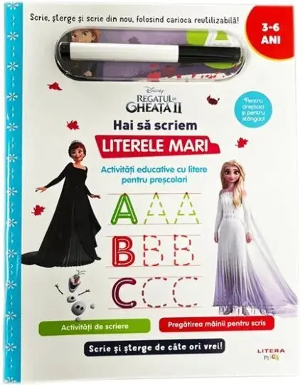 Disney. Regatul de gheata II. Scrie si sterge. Hai sa scriem literele mari