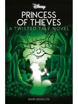 Disney Robin Hood: Princess of Thieves, Paperback/Mari Mancusi