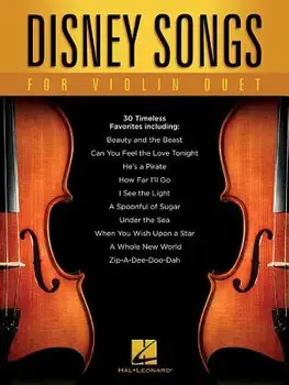 Disney Songs for Violin Duet, Paperback/Hal Leonard Corp
