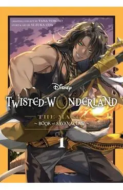Disney Twisted-Wonderland: The Manga - Book of Savanaclaw, Vol. 1 - Yana Toboso