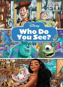 Disney: Who Do You See? Look and Find: Look and Find, Hardcover/Pi Kids