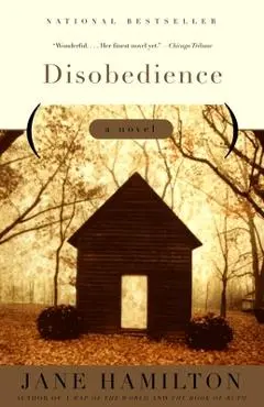 Disobedience - Jane Hamilton