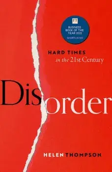 Disorder. Hard Times in the 21st Century, Paperback/***