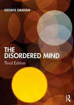 Disordered Mind, Paperback/George Graham