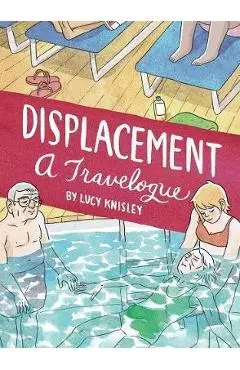 Displacement - Lucy Knisley