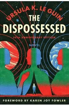 Dispossessed, the [50th Anniversary Edition] - Ursula K. Le Guin