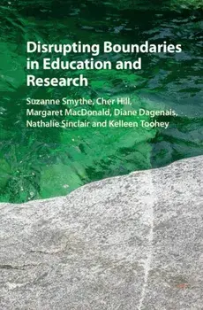 Disrupting Boundaries in Education and Research, Hardback/***