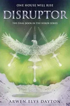 Disruptor, Paperback/Arwen Elys Dayton