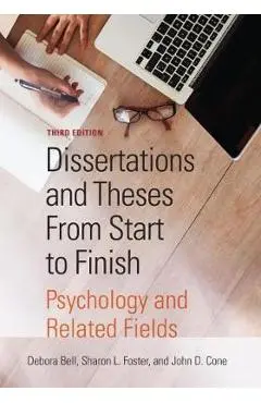 Dissertations and Theses From Start to Finish - Debora Bell