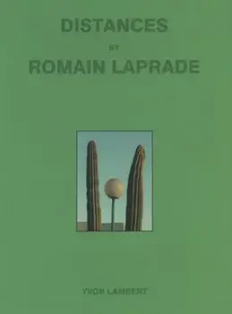 Distances Vol.II, Paperback/Romain Laprade
