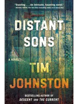 Distant Sons, Hardback/Tim Johnston