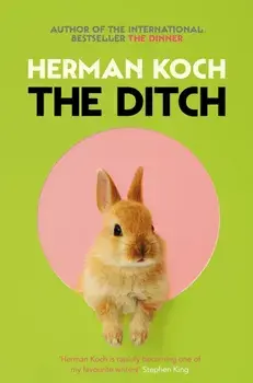 Ditch, Paperback/Herman Koch