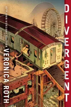 Divergent 10th Anniversary Edition, Paperback/Veronica Roth