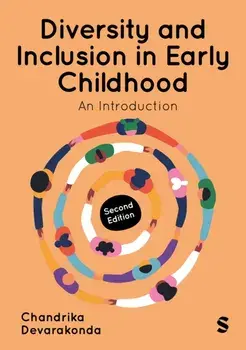 Diversity and Inclusion in Early Childhood. An Introduction, 2 Revised edition, Paperback/Chandrika Devarakonda