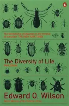 Diversity of Life, Paperback/Edward O Wilson
