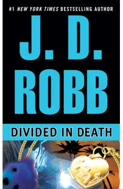 Divided in Death - J. D. Robb