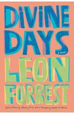Divine Days - Leon Forrest