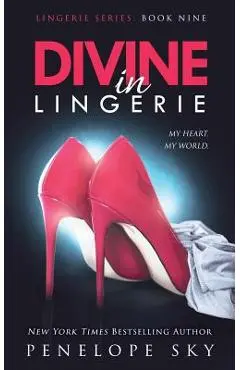 Divine in Lingerie - Penelope Sky