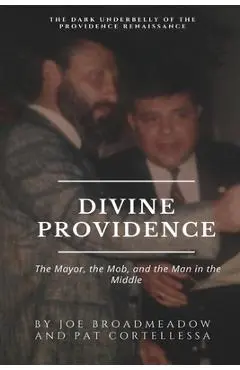 Divine Providence - Joe Broadmeadow